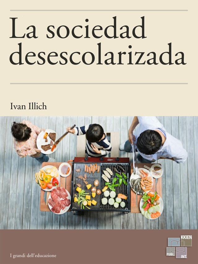 Buchcover für La sociedad desescolarizada