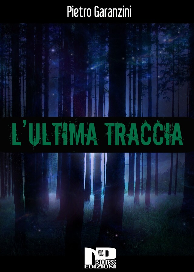 Copertina del libro per L'ultima traccia