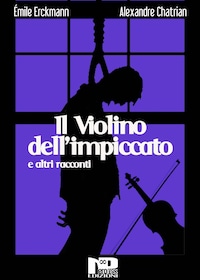 Il violino dell'impiccato e altri racconti