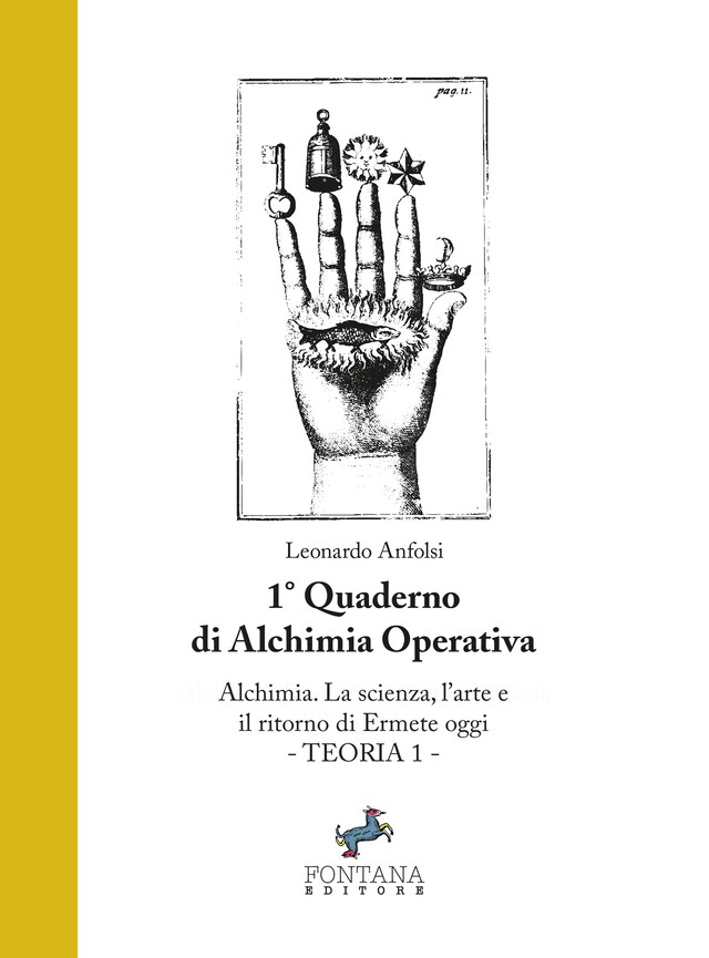 Book cover for Alchimia. La Scienza, l'Arte e il ritorno di Ermete oggi