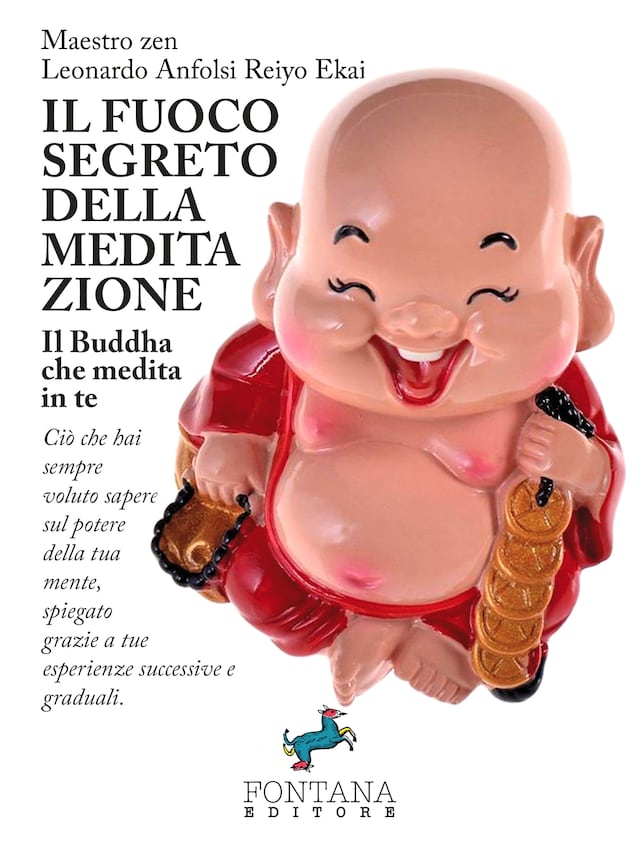 Okładka książki dla Il fuoco segreto della meditazione