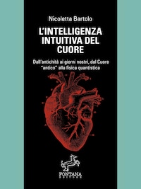 L'intelligenza intuitiva del cuore