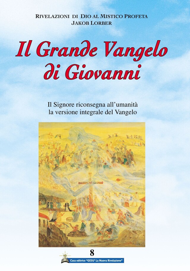 Buchcover für Il Grande Vangelo di Giovanni 8° volume