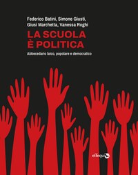 La scuola è politica