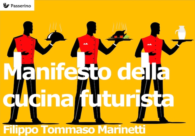 Book cover for Manifesto della cucina futurista
