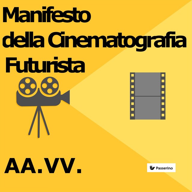 Book cover for Manifesto della Cinematografia Futurista