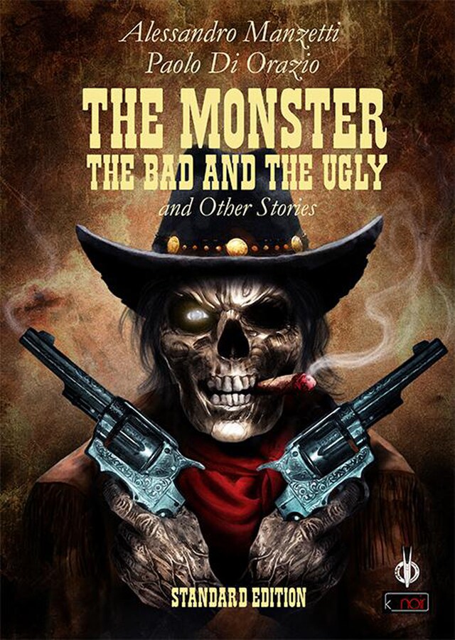 Book cover for The Monster, the Bad and the Ugly