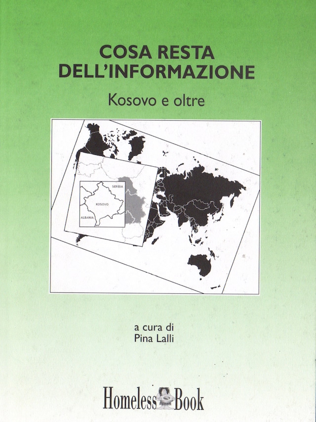 Book cover for Cosa resta dell'informazione, Kosovo e oltre