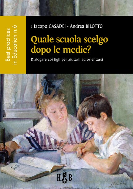 Quale scuola scelgo dopo le scuole medie? bookCoverFor