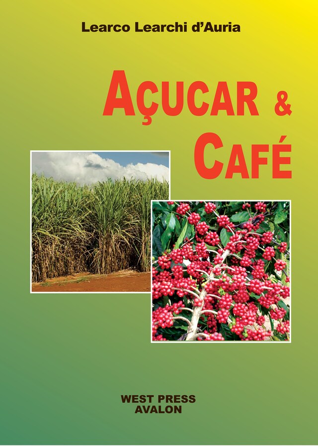 Copertina del libro per Açúcar e Café