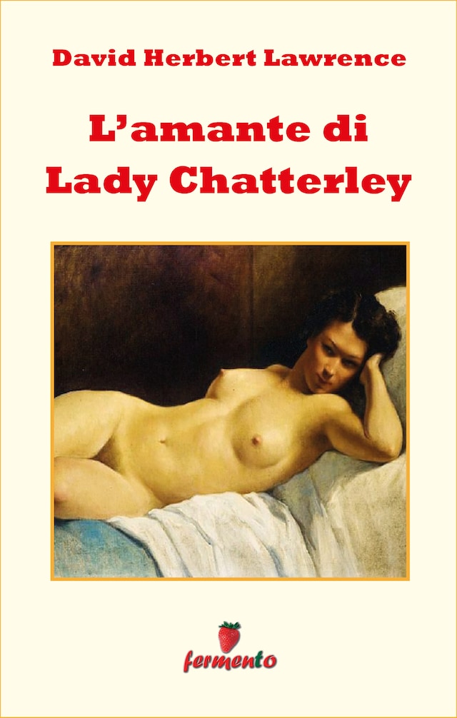 Kirjankansi teokselle L'amante di Lady Chatterley