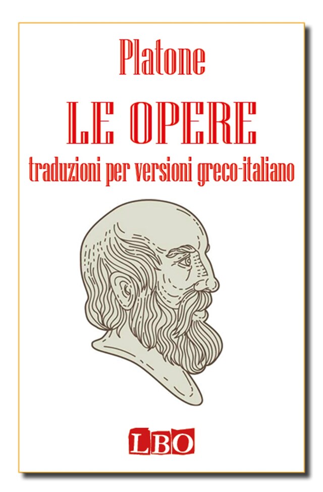 Buchcover für Le Opere - versioni greco-italiano