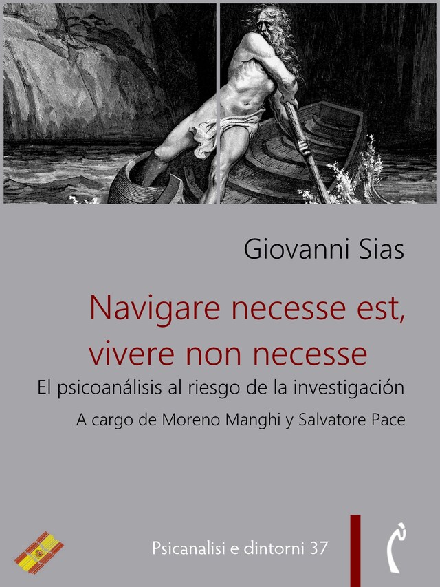 Book cover for Navigare necesse est, vivere non necesse. El psicoanálisis al riesgo de la investigación