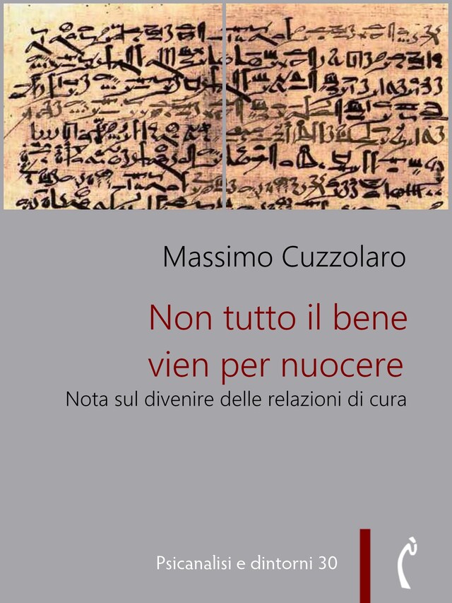 Book cover for Non tutto il bene vien per nuocere