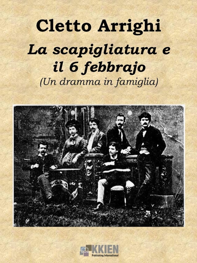 Okładka książki dla La scapigliatura e il 6 di febbrajo