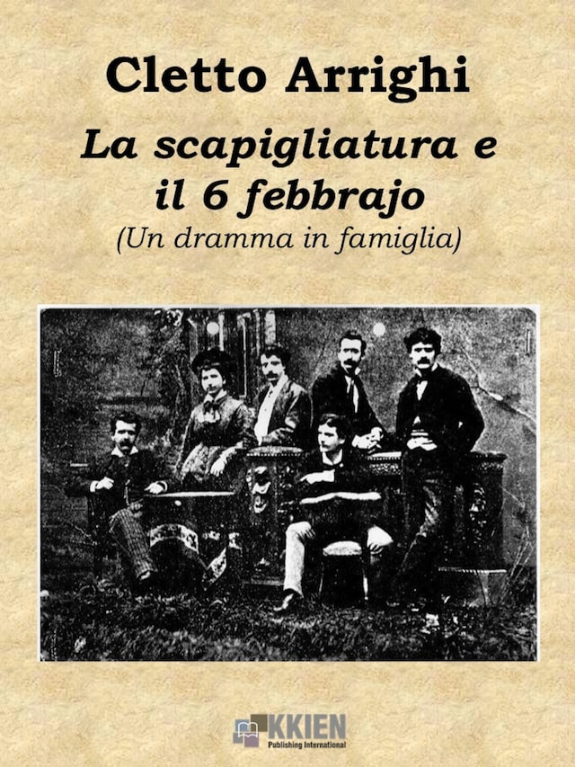 Copertina del libro per La scapigliatura e il 6 di febbrajo