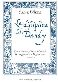 La disciplina del Dandy