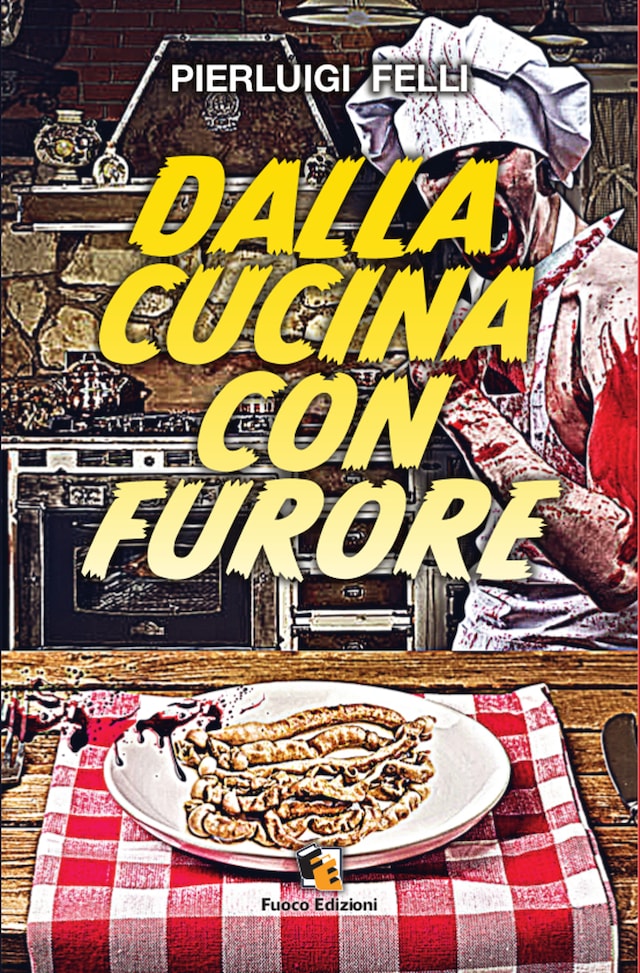 Book cover for Dalla cucina con furore