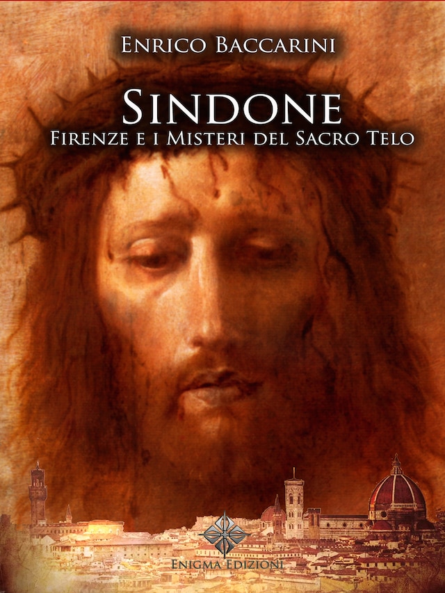 Couverture de livre pour Sindone, Firenze e i misteri del sacro telo