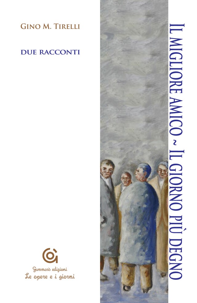 Book cover for Il migliore amico - Il giorno più degno