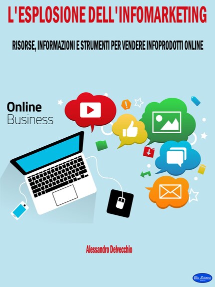 L'Esplosione dell'Infomarketing bookCoverFor