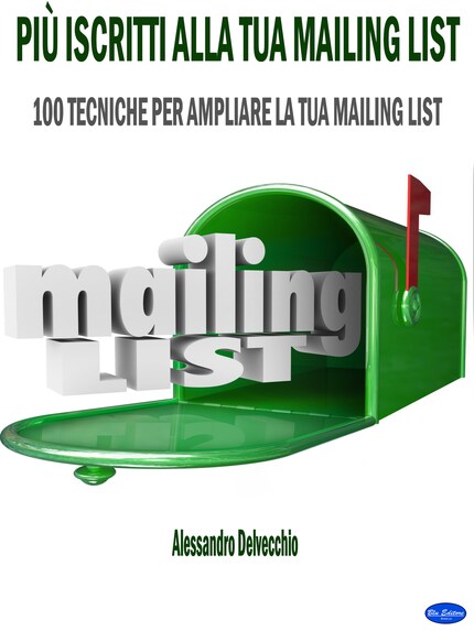 Più Iscritti alla Tua Mailing List bookCoverFor