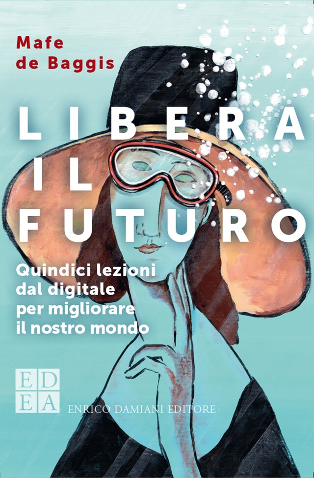 Portada de libro para Libera il futuro