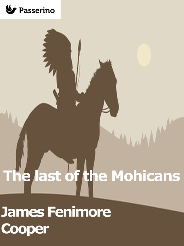 Kirjankansi teokselle The last of the Mohicans