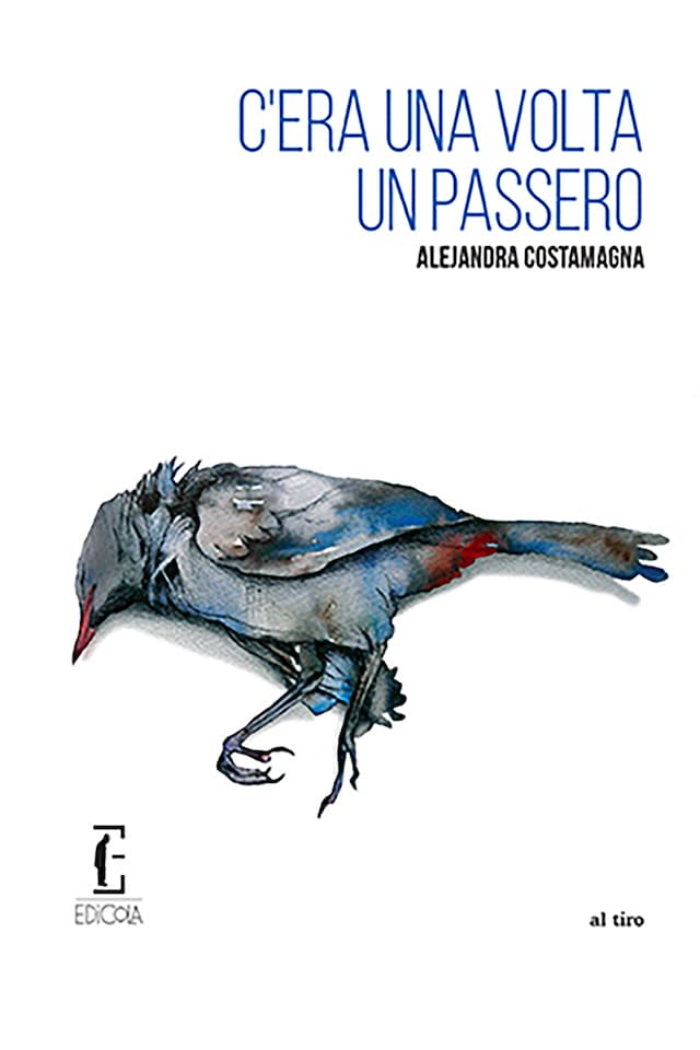 Book cover for C'era una volta un passero