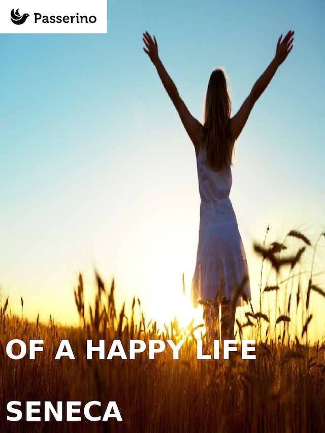 Okładka książki dla Of a happy life