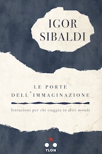 Le porte dell'immaginazione