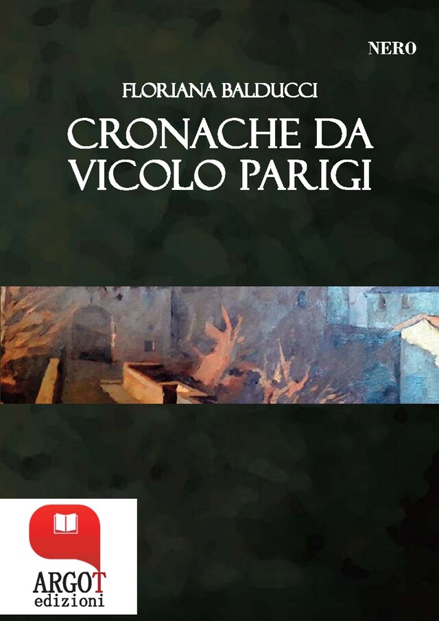 Book cover for Cronache di Vicolo Parigi