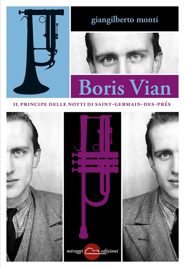 Book cover for Boris Vian - Il principe delle notti di Saint-Germain-des-Prés