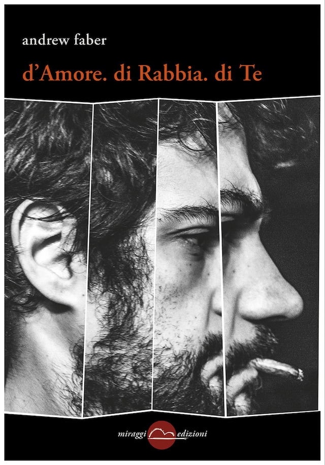 Copertina del libro per D'Amore, di Rabbia, di Te