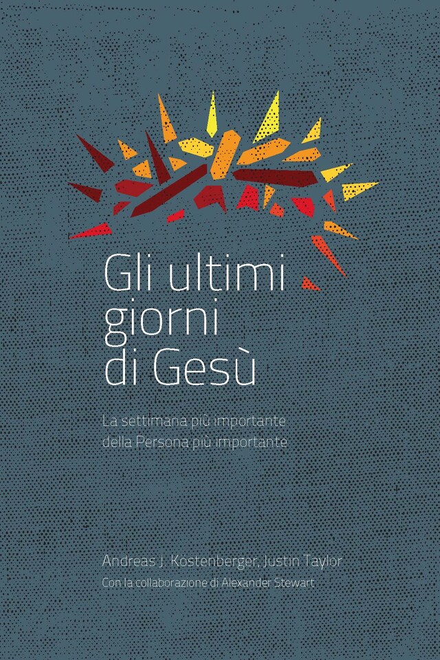 Couverture de livre pour Gli Ultimi Giorni di Gesù