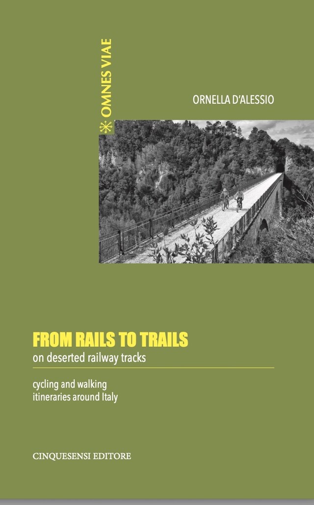 Portada de libro para From Rails to Trails on deserted railway tracks