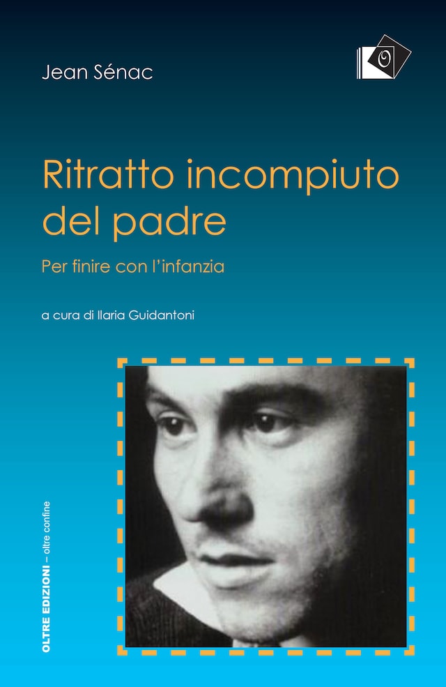 Couverture de livre pour Ritratto incompiuto del padre - per finire con l'infanzia