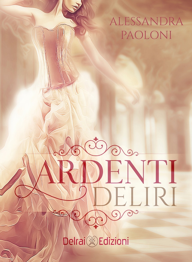 Book cover for Ardenti Deliri