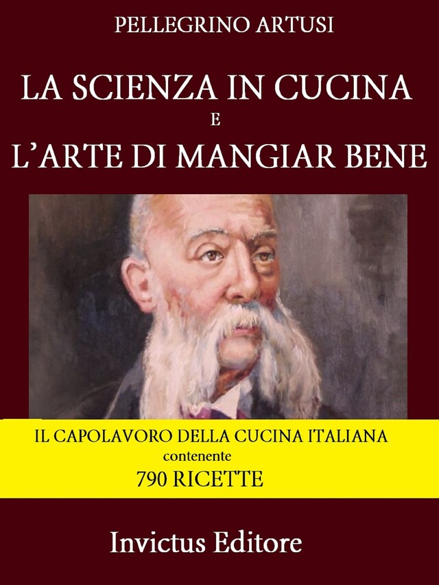 Couverture de livre pour La scienza in cucina e l'arte di mangiar bene