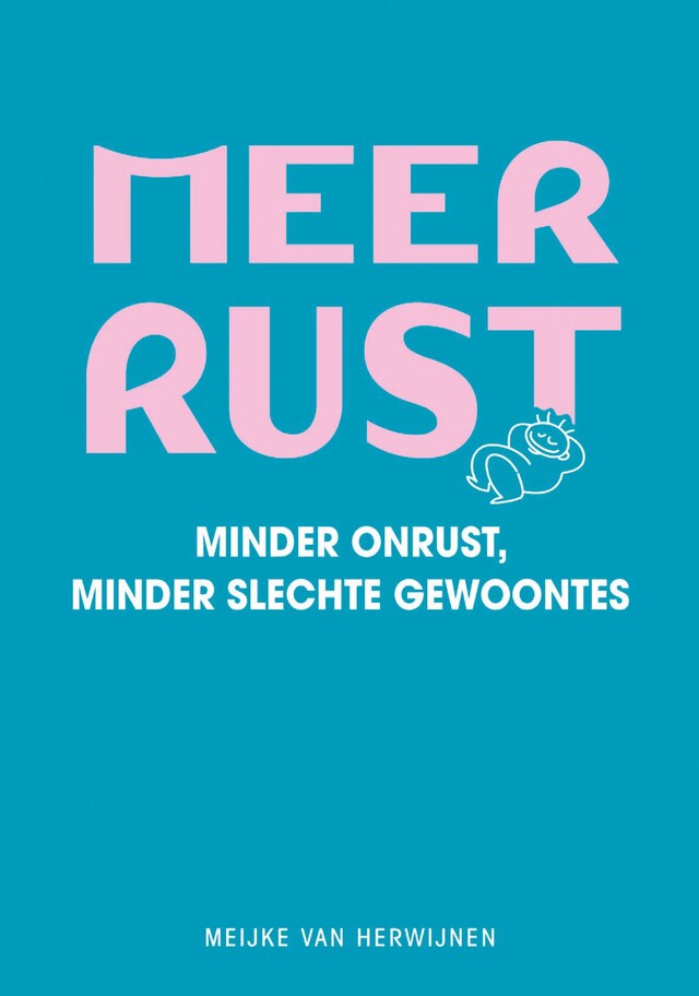 Boekomslag van Meer rust