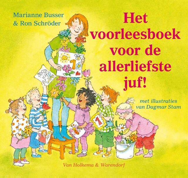 Book cover for Het voorleesboek voor de allerliefste juf!