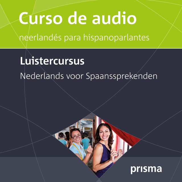 Boekomslag van Luistercursus Nederlands voor Spaanssprekenden