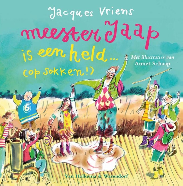 Book cover for Meester Jaap is een held...(op sokken!)