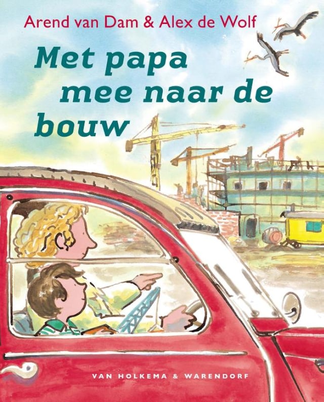 Book cover for Met papa mee naar de bouw