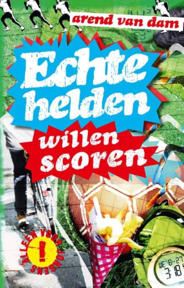 Book cover for Echte helden willen scoren