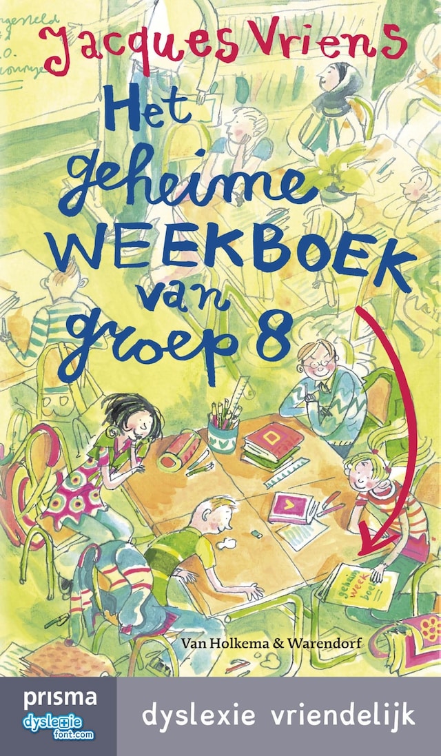 Book cover for Het geheime weekboek van groep acht