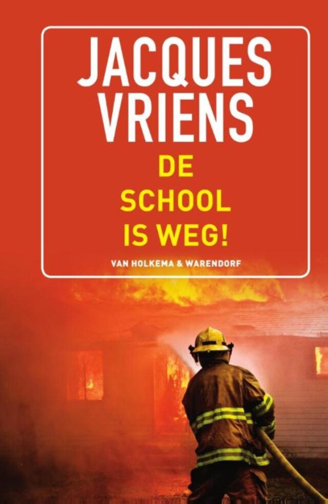 Book cover for De school is weg!