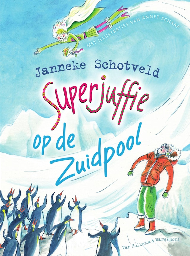 Book cover for Superjuffie op de Zuidpool