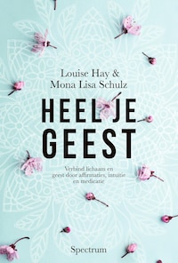Heel je geest