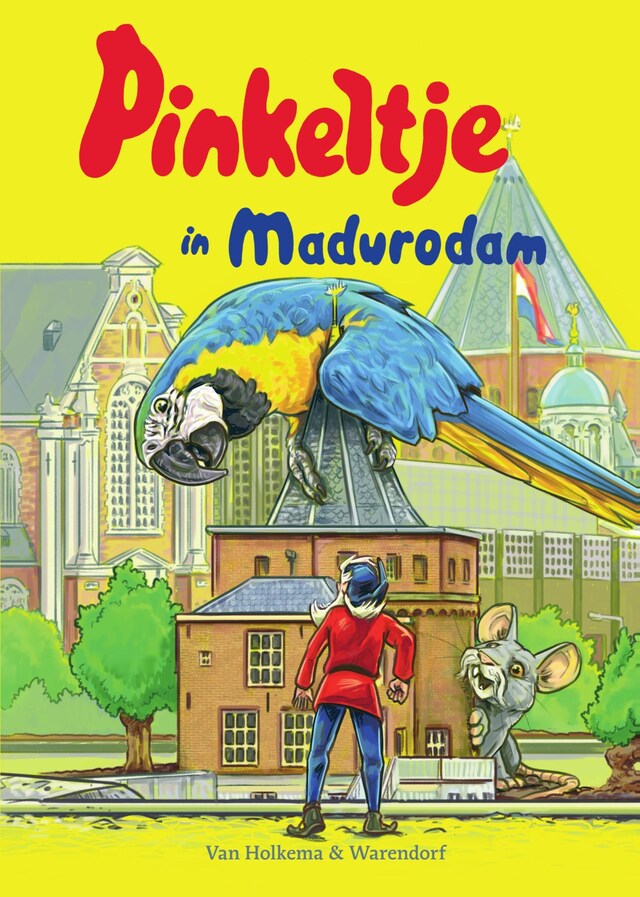 Kirjankansi teokselle Pinkeltje in Madurodam